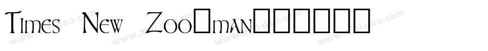 Times New Zoo-man字体转换